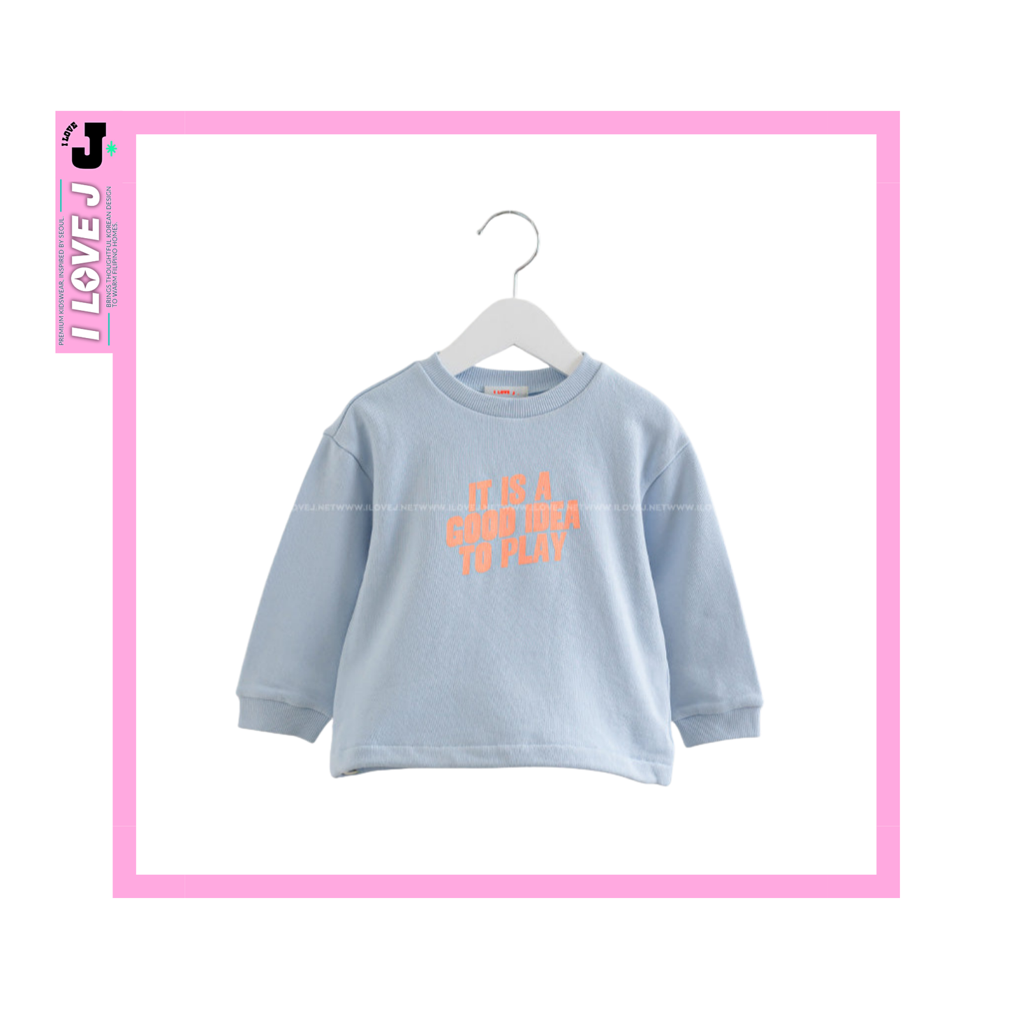 I LOVE J Kids “GOOD IDEA” Printed Sky Blue Cotton Unisex Pullover Sweatshirt | Ages 3-8